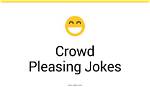 Verified Crowd-Pleasers: Short Funny Jokes That Guarantee Instant Laughs Across Social Media