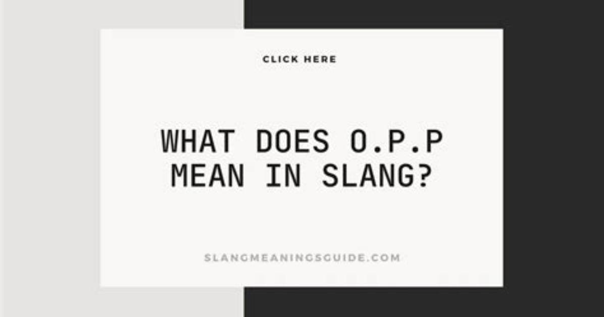 What Does O T P Mean the Confusing Slang Term Taking over Social