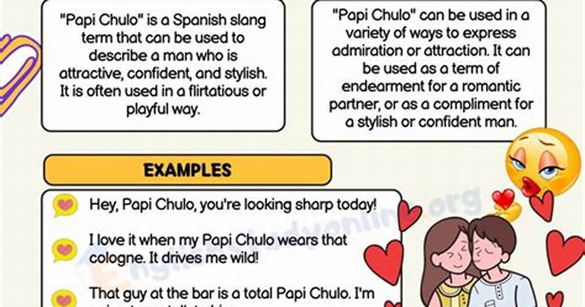 What Does Papi Papi Chulo Really Mean the Hidden Slang Behind The