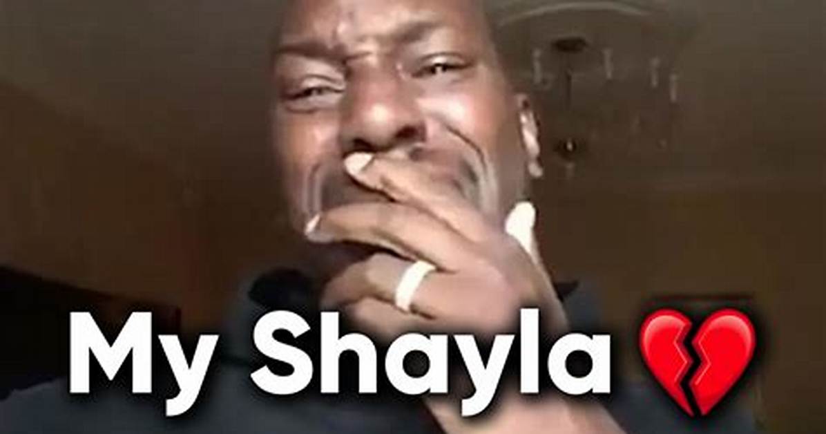 Where Did My Shayla Come from the Uncut Video That Sparked The