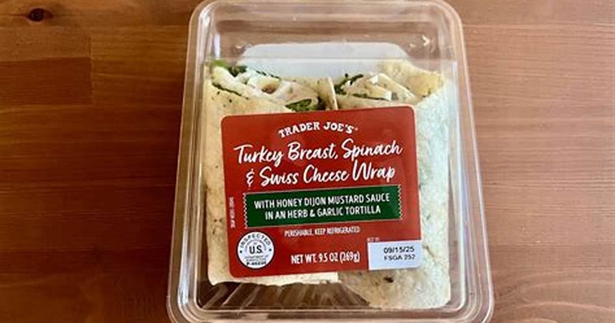 Which Trader Joe S Wraps Are