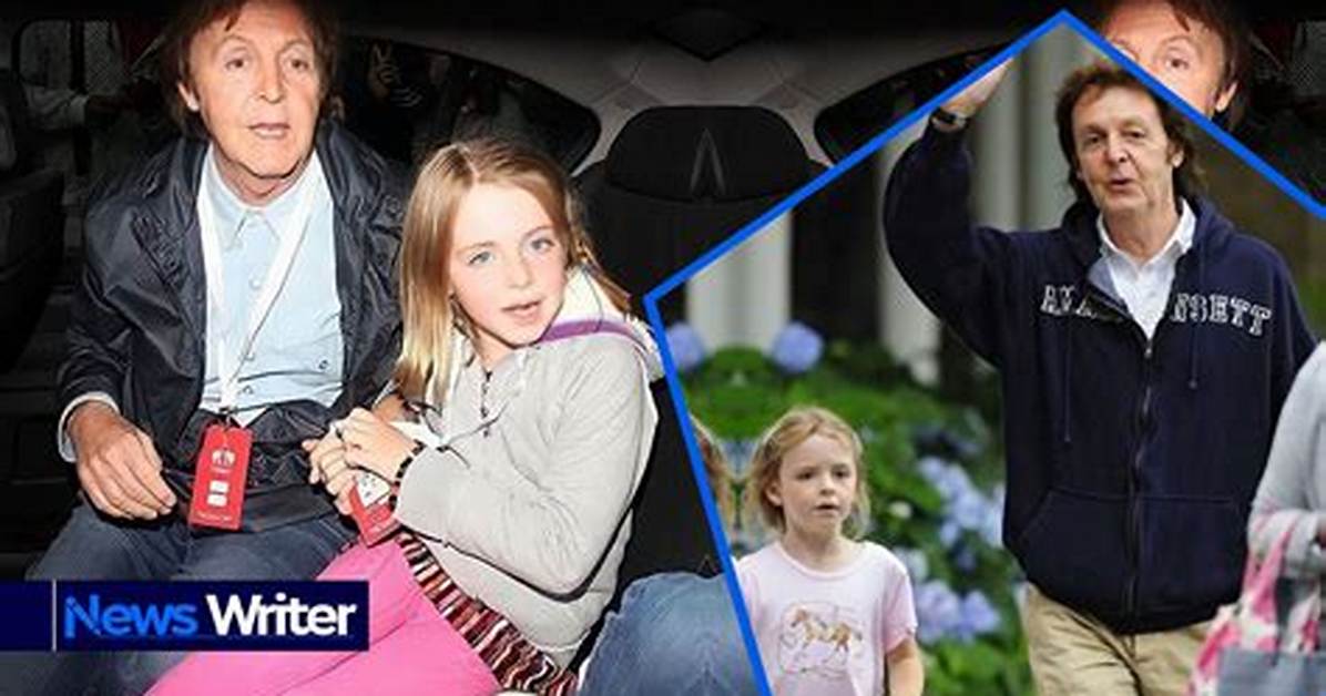 Who Is Beatrice Milly Mccartney Inside Paul Mccartney S Most Private Child S
