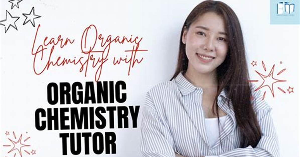 Who Is the Organic Chemistry Tutor the Truth Behind His Anonymity And