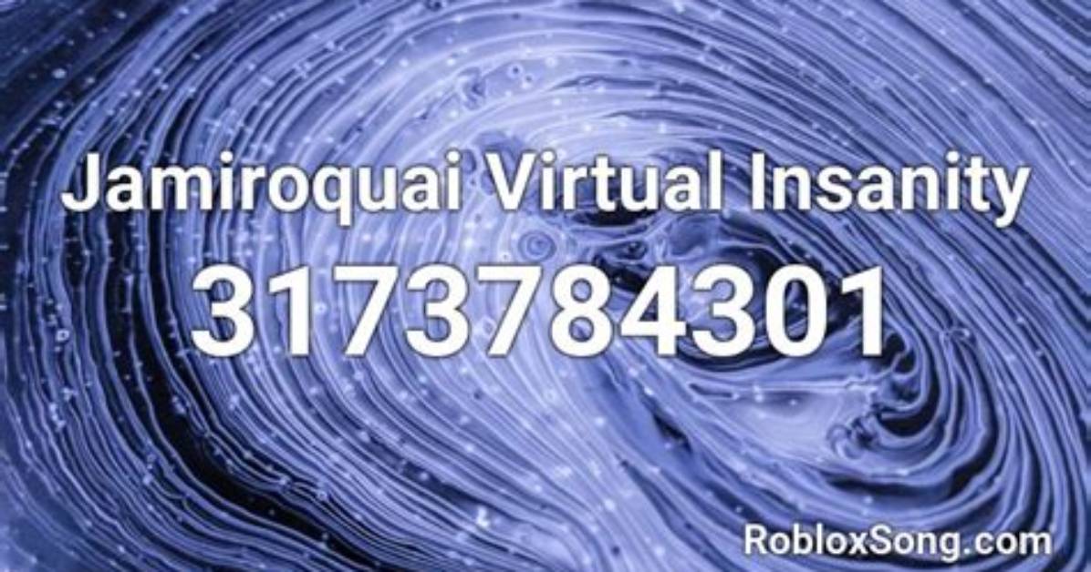 Why Did Your Virtual Insanity Roblox Id Stop Working Audio Privacy