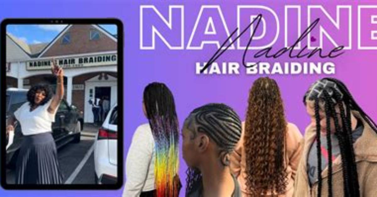 Why Is Nadine S Hair Braiding Trending Everywhere the Real Story Behind The